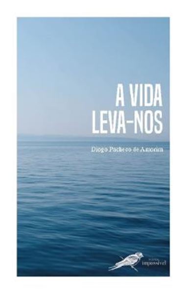 Picture of A VIDA LEVA-NOS
