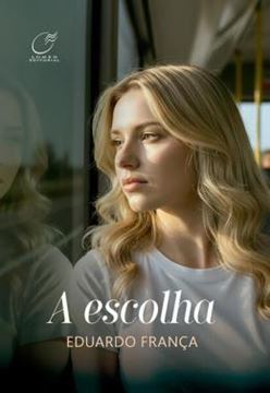 Imagem de A ESCOLHA