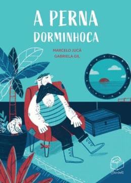 Imagem de A PERNA DORMINHOCA