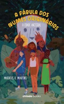 Imagem de A FABULA DOS NUMES ORIGINARIOS - A CIDADE ANCESTRAL