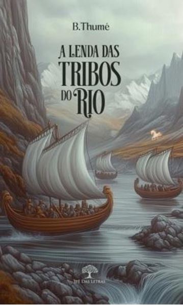 Picture of A LENDA DAS TRIBOS DO RIO