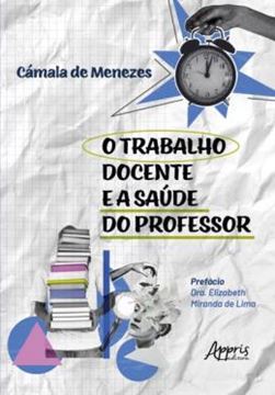Imagem de O TRABALHO DOCENTE E A SAUDE DO PROFESSOR