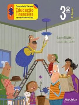 Imagem de CONSTRUINDO VALORES - EDUCACAO FINANCEIRA E EMPREENDEDORISMO - 3º ANO - 6ª ED - VERSAO AMPLIADA E ATUALIZADA