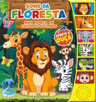Imagem de SONS DA FLORESTA - MAX BRINCA DE ESCONDE-ESCONDE - LIVRO SONORO