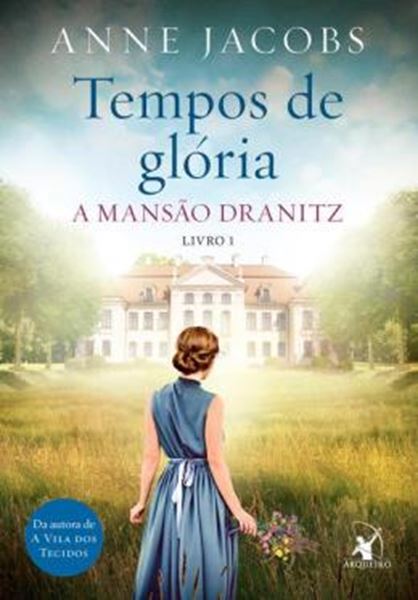 Picture of TEMPOS DE GLORIA (A MANSAO DRANITZ - LIVRO 1)