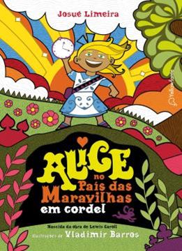 Imagem de ALICE NO PAIS DAS MARAVILHAS EM CORDEL (ADAPTACAO DA OBRA DE LEWIS CARROLL)