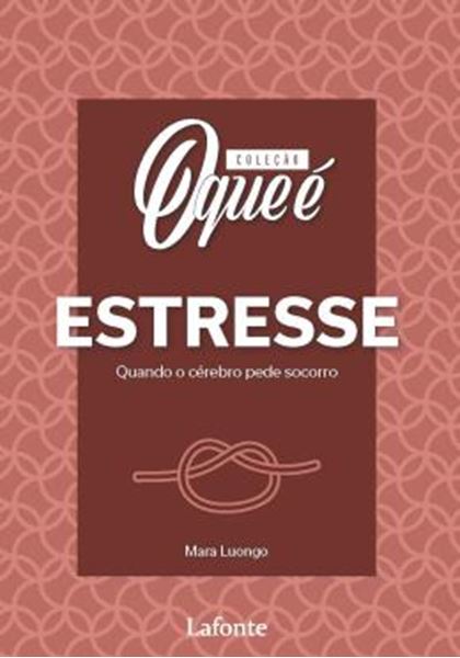 Picture of COLECAO O QUE E ESTRESSE