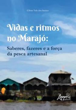 Imagem de VIDAS E RITMOS NO MARAJO