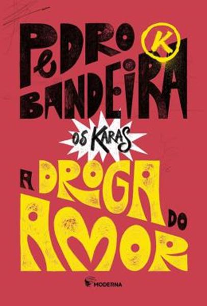 Picture of A DROGA DO AMOR - EDICAO ESPECIAL - CAPA DURA - 5ª ED