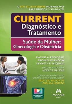 Imagem de CURRENT DIAGNOSTICO E TRATAMENTO - SAUDE DA MULHER - GINECOLOGIA E OBSTETRICIA