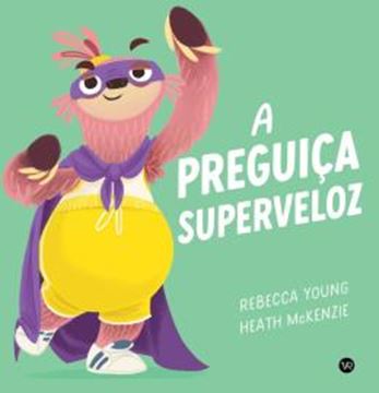 Imagem de A PREGUICA SUPERVELOZ - VOLUME 2