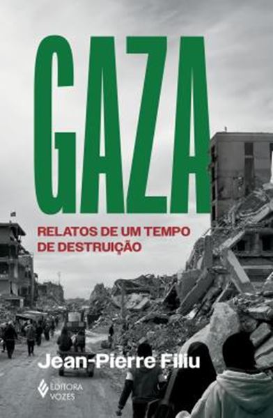 Picture of GAZA - RELATOS DE UM TEMPO DE DESTRUICAO