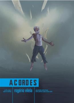Imagem de ACORDES — DO UNIVERSO DE ROGERIO VILELA