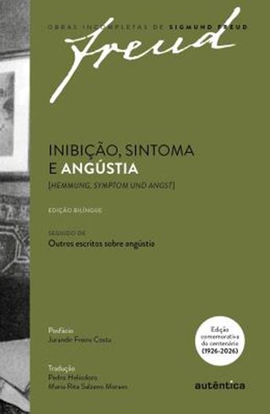 Picture of FREUD - INIBICAO, SINTOMA E ANGUSTIA [HEMMUNG, SYMPTOM UND ANGST] EDICAO COMEMORATIVA BILINGUE (1926-2026)