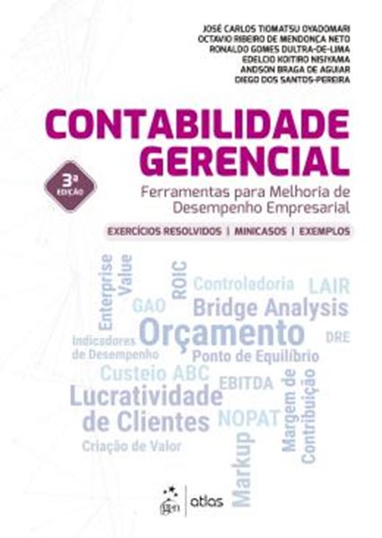 Picture of CONTABILIDADE GERENCIAL - FERRAMENTAS PARA MELHORIA DE DESEMPENHO EMPRESARIAL
