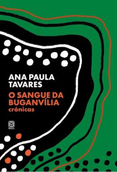 Picture of O SANGUE DA BUGANVILIA - CRONICAS