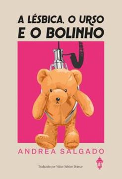 Imagem de A LESBICA, O URSO E O BOLINHO