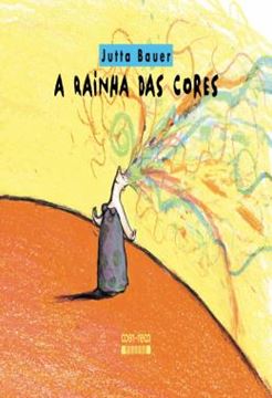 Imagem de A RAINHA DAS CORES