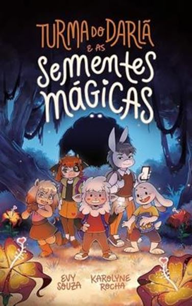 Picture of TURMA DO DARLA  E AS SEMENTES MAGICAS
