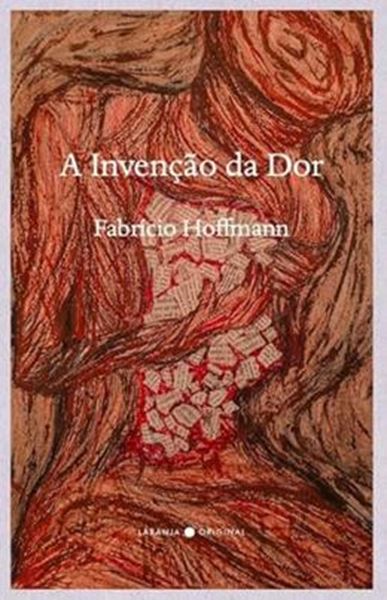 Picture of A INVENCAO DA DOR