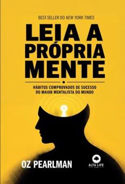 Imagem de LEIA A PROPRIA MENTE - HABITOS COMPROVADOS DE SUCESSO DO MAIOR MENTALISTA DO MUNDO