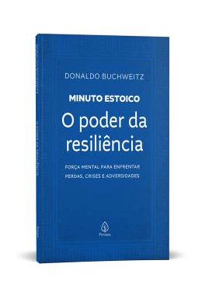 Picture of O PODER DA RESILIENCIA - COLECAO MINUTO ESTOICO