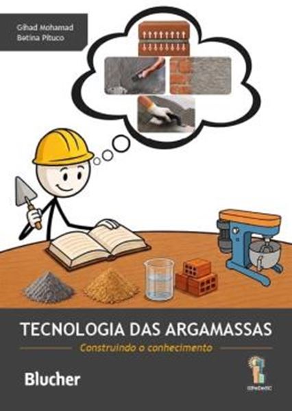 Picture of TECNOLOGIA DAS ARGAMASSAS - CONSTRUINDO O CONHECIMENTO