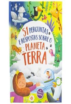 Imagem de 51 PERGUNTAS E RESPOSTAS: PLANETA TERRA