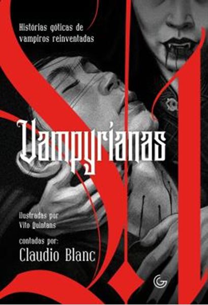 Picture of VAMPYRIANAS: HISTÓRIAS GÓTICAS DE VAMPIROS REINVENTADAS