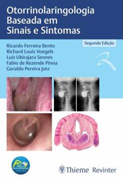 Imagem de OTORRINOLARINGOLOGIA BASEADA EM SINAIS E SINTOMAS - VOLUME 1