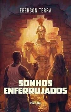 Imagem de SONHOS ENFERRUJADOS